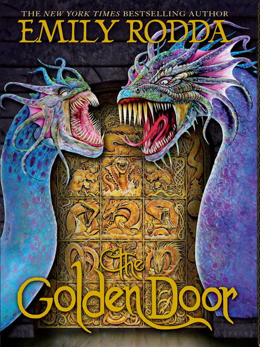 Title details for The Golden Door by Emily Rodda - Available